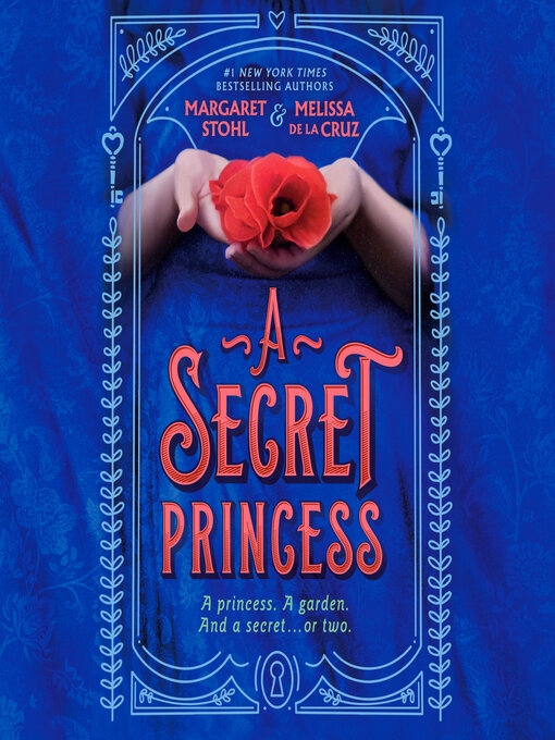 Title details for A Secret Princess by Margaret Stohl - Available